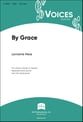 By Grace Unison choral sheet music cover